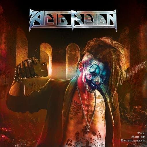 Acid Reign - The Age of Entitlement (LP)