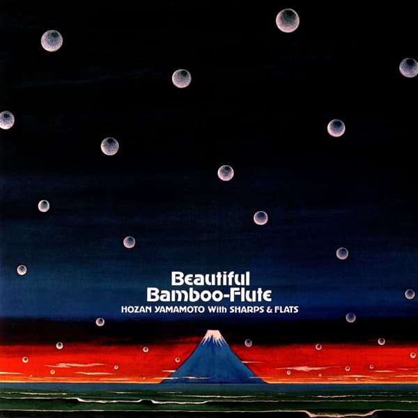 Hozan Yamamoto With Nobuo Hara And His Sharps & Flats - Beautiful Bamboo-Flute (LP)