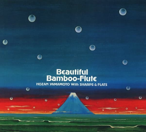 Hozan Yamamoto With Nobuo Hara And His Sharps & Flats - Beautiful Bamboo-Flute (CD)