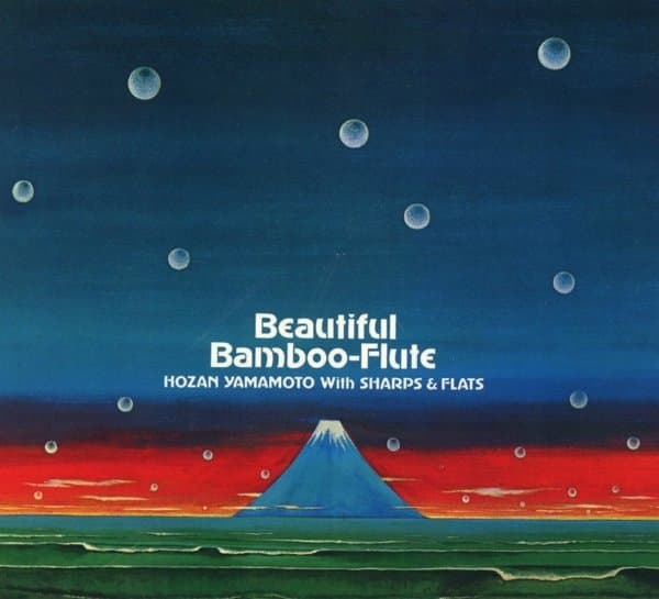 Hozan Yamamoto With Nobuo Hara And His Sharps & Flats - Beautiful Bamboo-Flute (CD)