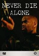 Never Die Alone
