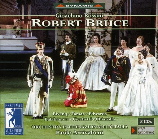Bratislava Chamber Choir, Orchestra Internazionale D'Italia, Paolo Arrivabeni - Rossini: Robert Bruce (2 CD)