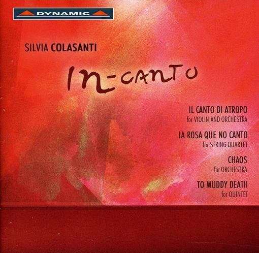 Orchestra Verdi, Algoritmo Ensemble, Quartetto Di Cremona - Colasanti: In-Canto (CD)