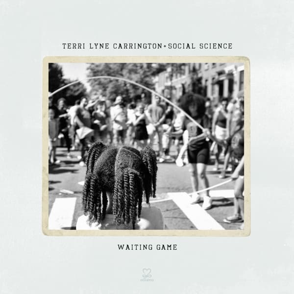 Terri Lyne Carrington + Social Science - Waiting Game (2 LP)