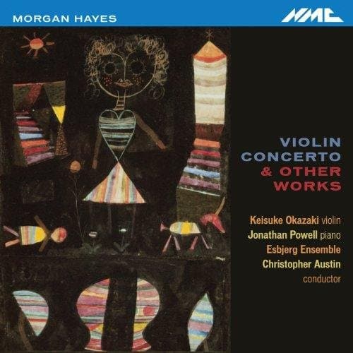 Okazaki, Powell, Esbjerg Ensemble / - Hayes: Violin Concerto & Other Work