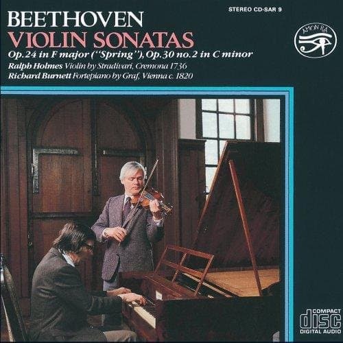 Richard Burnett & Ralph Holmes - Beethoven: Violin Sonatas Op.24 In F Minor (Spring), Op.30 No. 2 In C Minor (CD)
