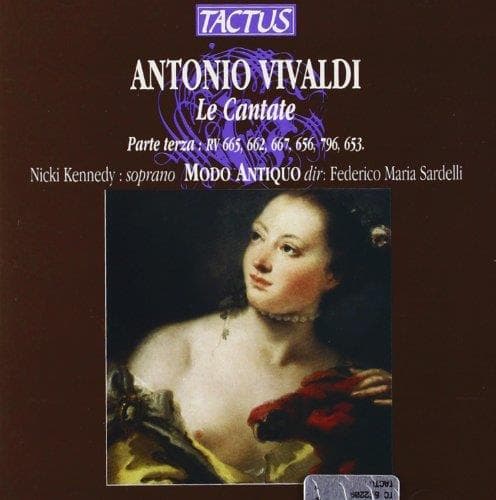 Nicki Kennedy, Modo Antiquo, Federico Maria Sardelli - Vivaldi: Le Cantate, Parte Terza: RV 665, 662, 667, 656, 796, 653. (CD)
