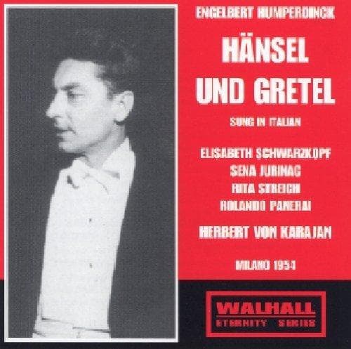 Schwarzkopf, Jurinac, Streich, Pane - Humperdinck: H,Nsel & Gretel (Sung
