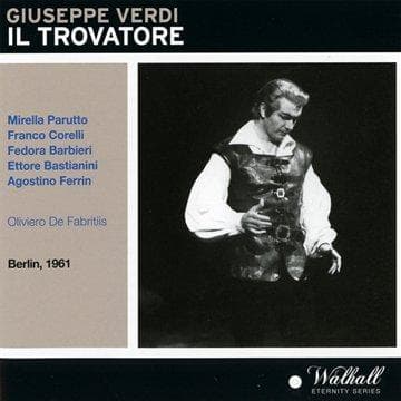 Bastianini, Paurutto, Barbieri, Cor - Verdi: Il Trovatore (Berlin 1961)
