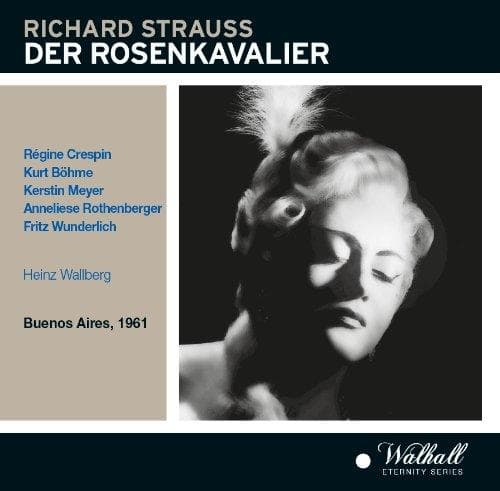 Crespin, BHme, Meyer, Rothenberger - Strauss: Der Rosenkavalier (Buenos