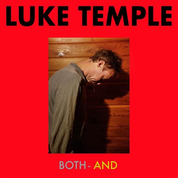 Luke Temple - Both-And (CD)