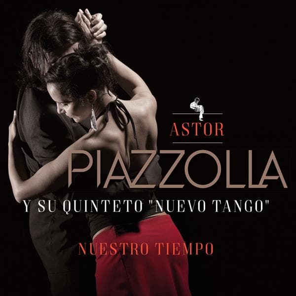 Astor Piazzolla Y Su Quinteto - Nuestro Tiempo (LP) (Remastered)