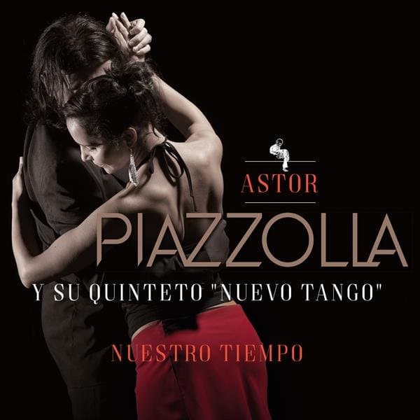 Astor Piazzolla Y Su Quinteto - Nuestro Tiempo (LP) (Remastered)
