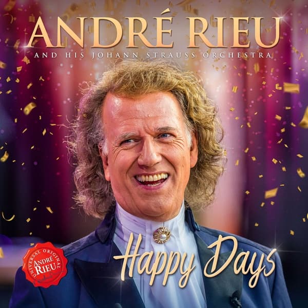 André Rieu & Johann Strauss Orchestra - Happy Days