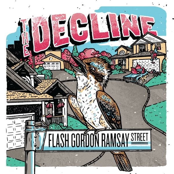 The Decline - Flash Gordon Ramsay Street (LP)