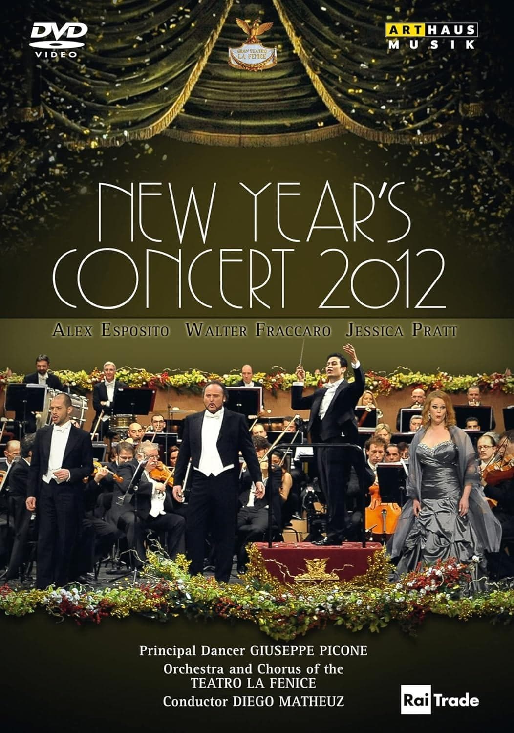 Jessica Pratt, Walter Fraccaro, Alex Esposito - New Year's Concert 2012 Teatro La Fenice (DVD)