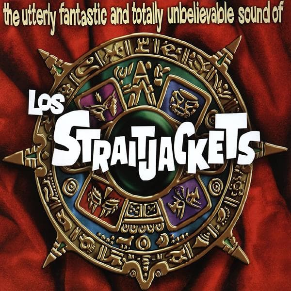 Los Straitjackets - The Utterly Fantastic And Totally Unbelievable Sound Of Los Straitjackets (LP) (Reissue)