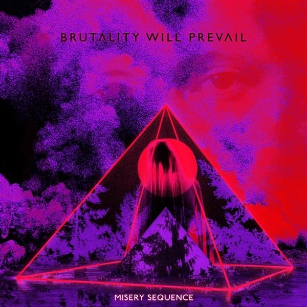 Brutality Will Prevail - Misery Sequence (CD)