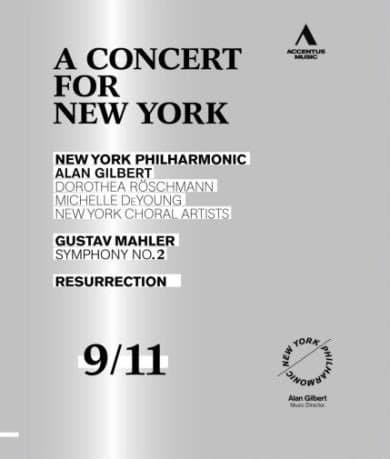Dorothea Röschmann, New York Philharmonic, Alan Gilbert - A Concert For New York: Symphony No. 2 (Blu-ray)