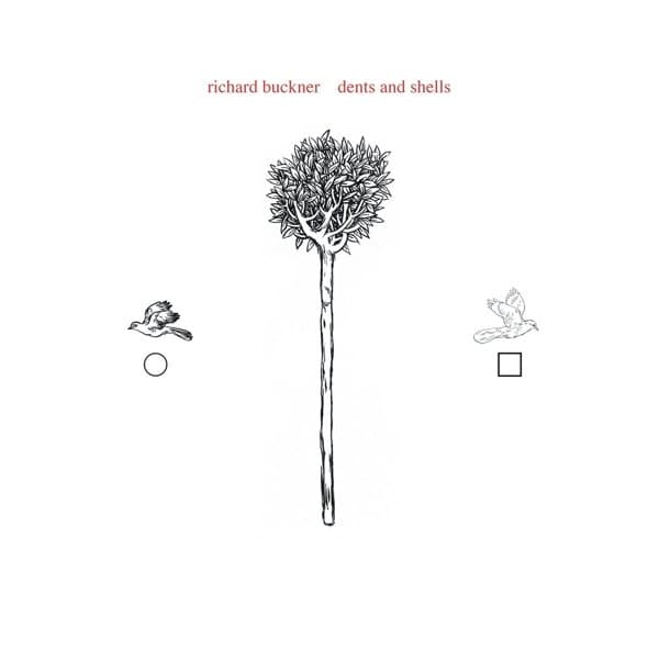 Richard Buckner - Dents And Shells (LP) (Coloured Vinyl) (Limited Edition)