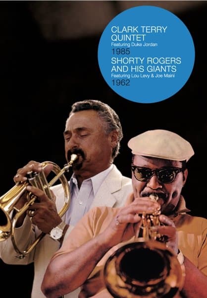 Clark Terry Quintet, Shorty Rogers And His Giants - Concerts 1985 / 1962 (DVD)