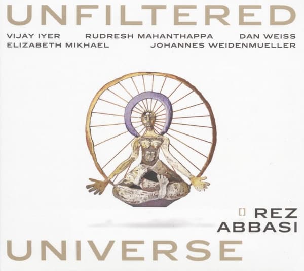 Rez Abbasi - Unfiltered Universe (2 LP) (Limited Edition)