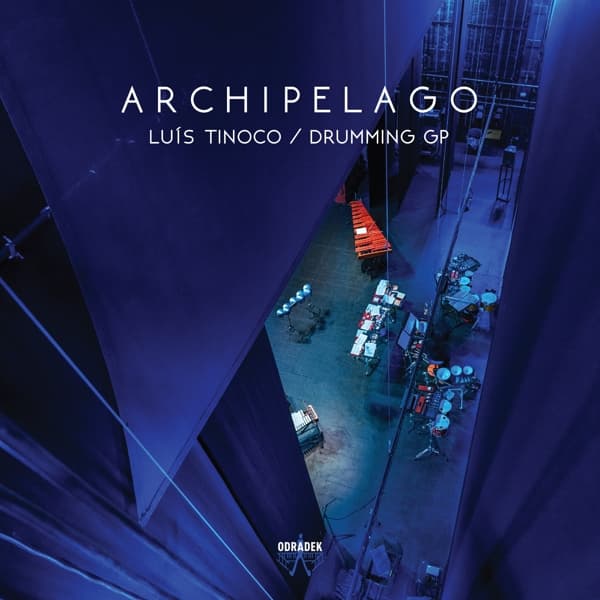 Luis Tinoco, Drumming, Quartetto de Matosinhos, Miquel Bernat - Archipelago (CD)