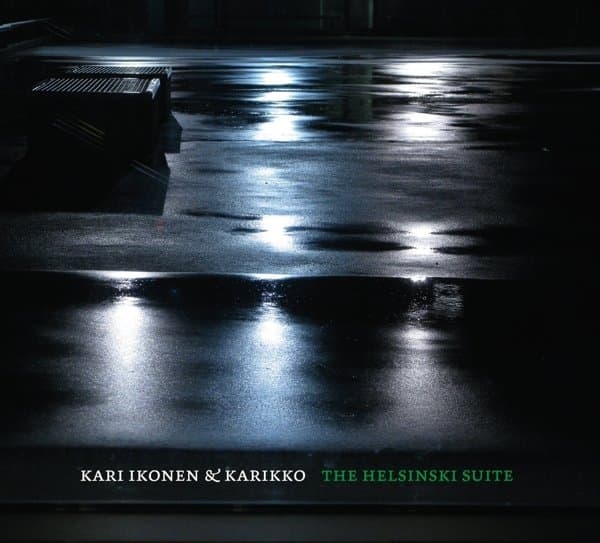 Kari Ikonen & Karikko - The Helsinski Suite (CD)