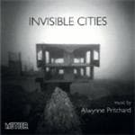 Topologies - Pritchard: Invisible Cities (CD)