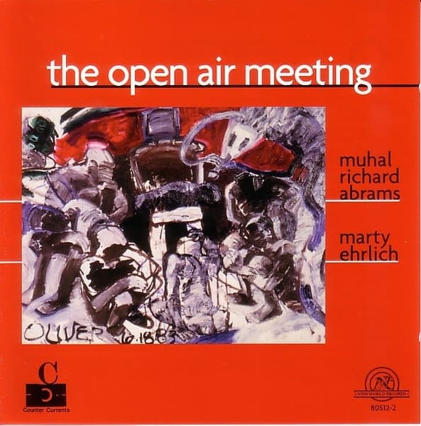 Muhal Richard Abrams & Marty Ehrlich - Abrams & Ehrlich: The Open Air Meeting (CD)
