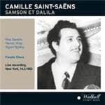 Stevens, Vinay, Björling / Cle - Saint-Saëns: Samson Et Dalila (Met