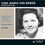 Siebert, Schech, Traxel, Neidl - Weber: Euryanthe (1958) (Sung In Ge