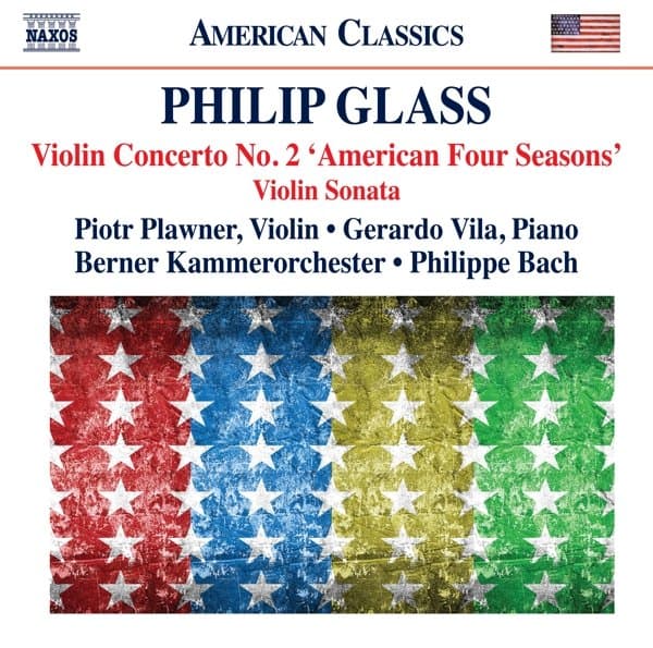 Piotr Plawner, Gerardo Vila, Berner Kammerorchester, Philippe Bach - Glass: Violin Concerto No. 2 'American Four Seasons' | Violin Sonata (CD)