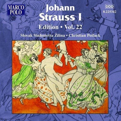 Slovak Sinfonietta Zilina, Christian Pollack - Johan Strauss I: Edition Volume 22 (CD)