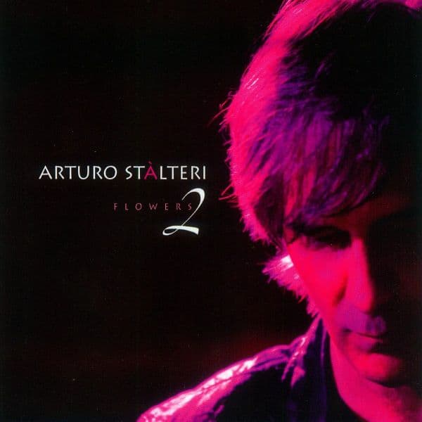 Arturo Stalteri - Flowers 2 (CD)