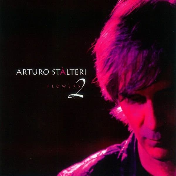 Arturo Stalteri - Flowers 2 (CD)