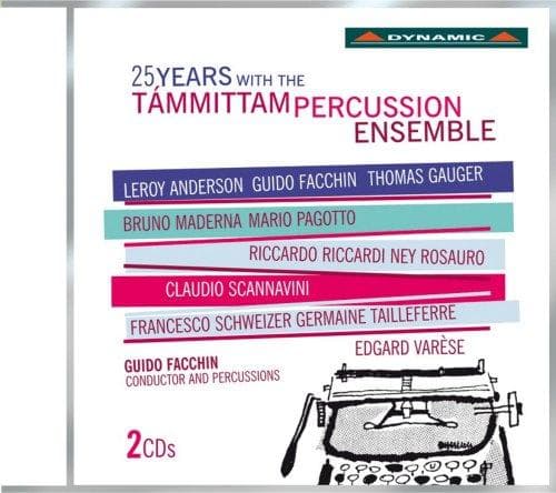 Tàmmittam Percussion Ensemble, Guido Facchin - 25 Years With The Támmittam Percussion Ensemble (2 CD)