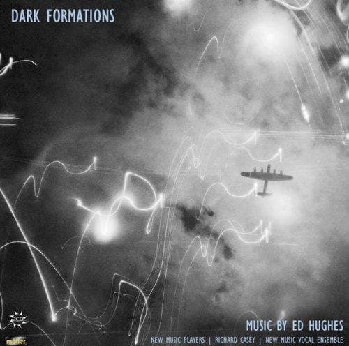 New Music Players, Richard Casey, New York Vocal Ensemble - Hughes: Dark Formations (2 CD)