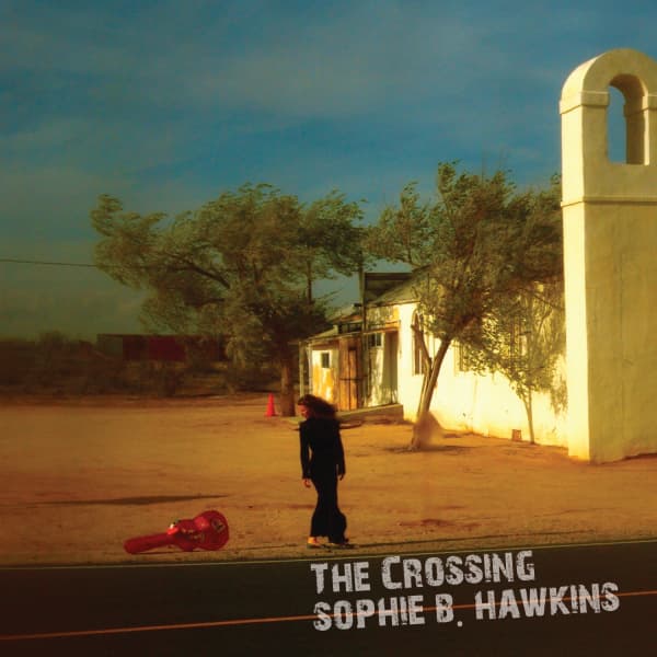 Sophie B. Hawkins - The Crossing (CD)