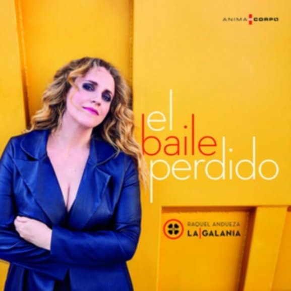 Raquel Andueza & La Galania - El Baile Perdido (CD)