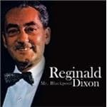 Reginald Dixon - I Do Like To Be Beside The Sea