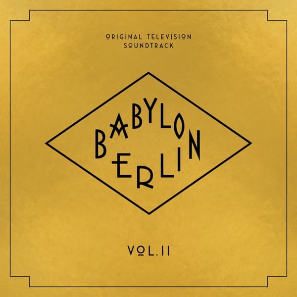 Various Artists - Babylon Berlin (Original Television Soundtrack) - Vol. II (Season 3) (CD)