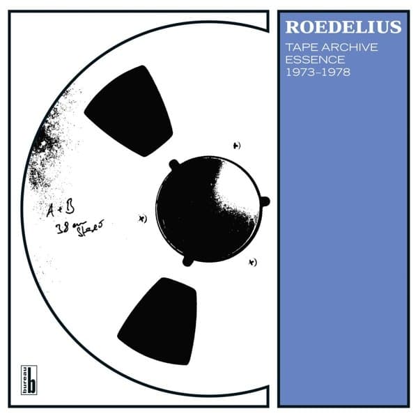 Hans-Joachim Roedelius - Tape Archive Essence 1973-1978 (LP)