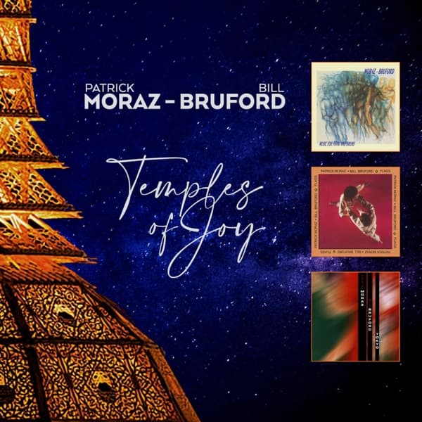 Patrick Moraz & Bill Bruford - Temples Of Joy (3 CD) (Remastered)
