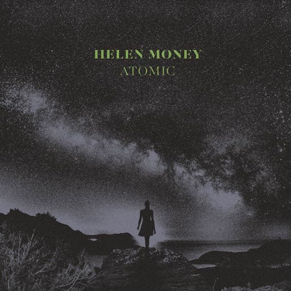 Helen Money - Atomic (LP) (Coloured Vinyl) (Limited Edition)