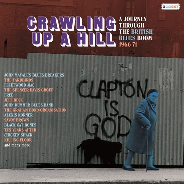 Various Artists - Crawling Up A Hill - A Journey Through The British Blues Boom 1966-71 (3 CD) (Remastered)