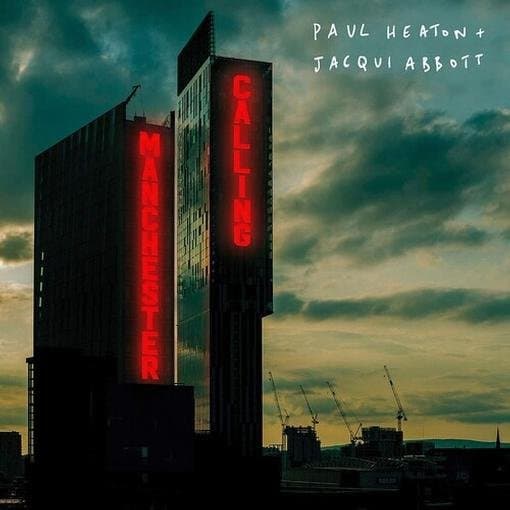 Jacqui Abbott & Paul Heaton - Manchester Calling (CD)
