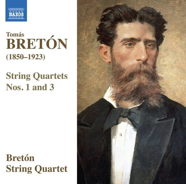 Tomás Bretón, Cuarteto Bretón - String Quartets Nos. 1 And 3 (CD)