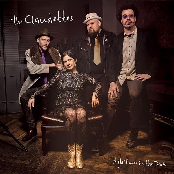 The Claudettes - High Times In The Dark (CD)