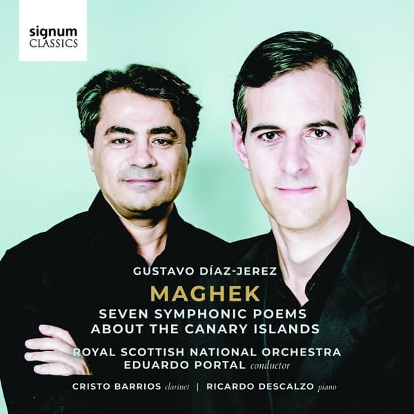 Royal Scottish National Orchestra, Eduardo Portal, Cristo Barrios, Ricardo Descalzo - Gustavo Diaz-Jerez: Maghek (Seven Symphonic Poems About The Canary Islands) (CD)